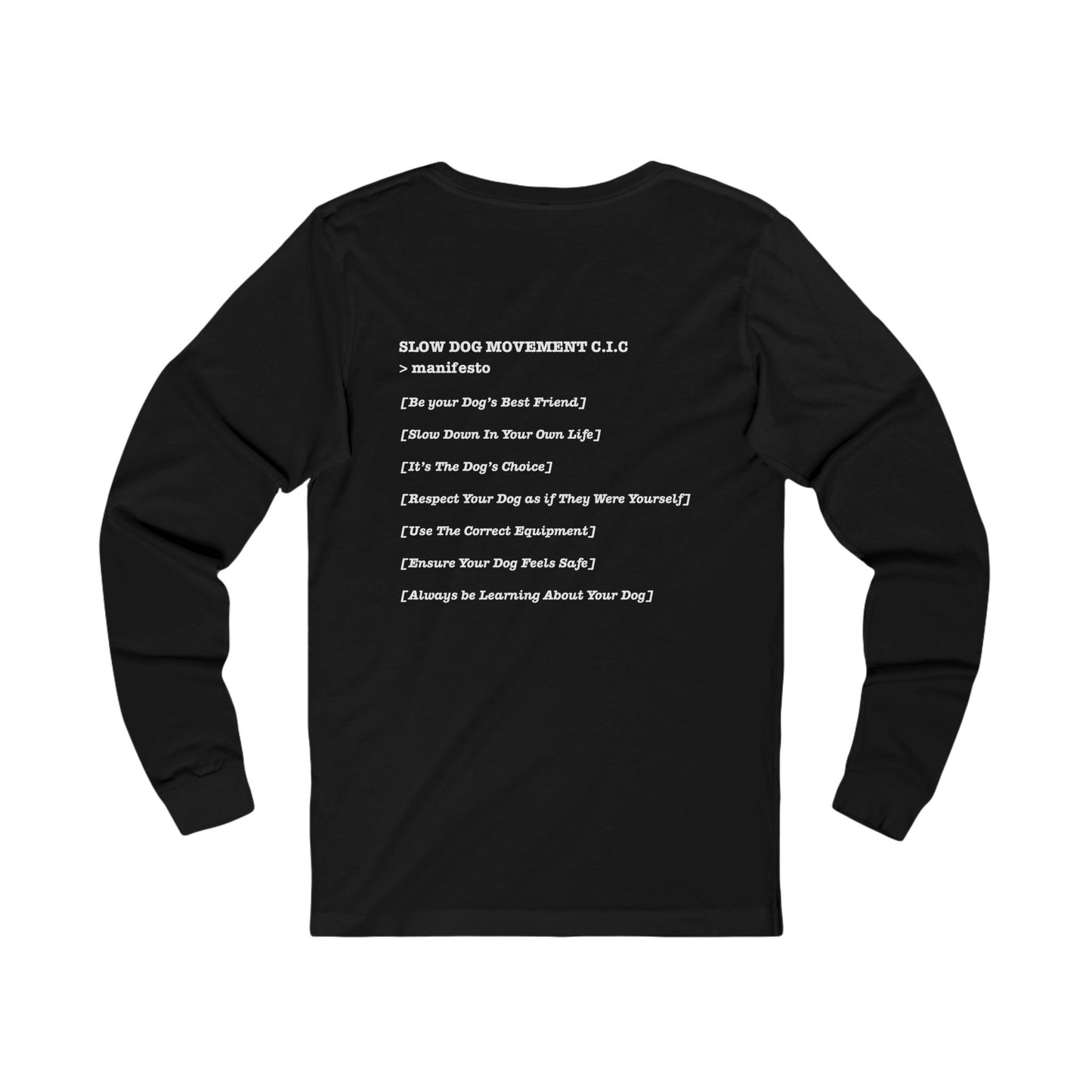 Classic Long Sleeve Tee with ">manifesto" Design