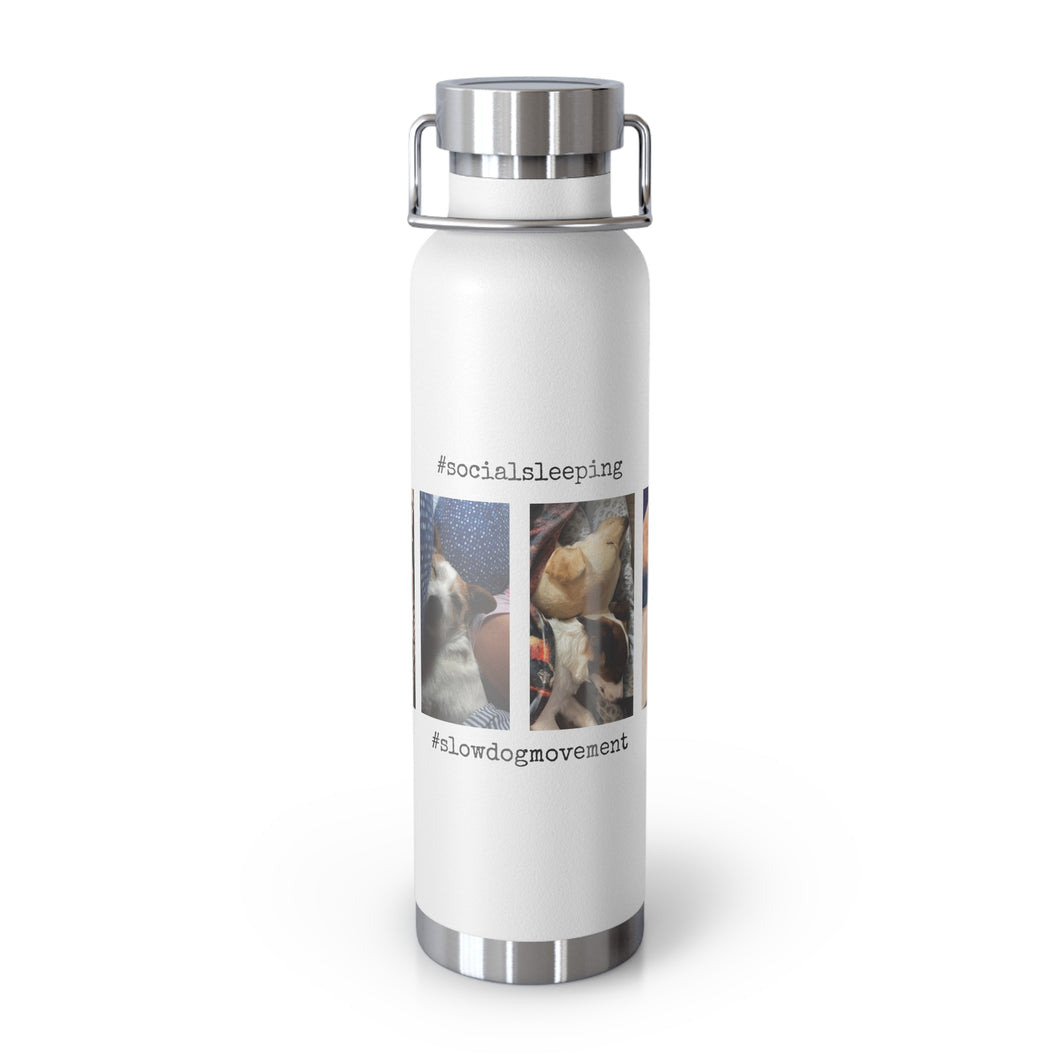 'SLOW wear' #socialsleeping Copper Vacuum Insulated Bottle, 22oz