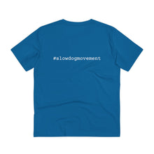 Load image into Gallery viewer, &#39;SLOW wear&#39; fan SLOW DOG MOVEMENT© Film Poster Unisex T-shirt
