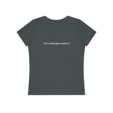 Load image into Gallery viewer, Unisex &#39;SLOW wear&#39; Organic Women&#39;s Expresser T-Shirt
