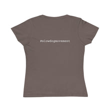 Indlæs billede til gallerivisning &#39;SLOW wear&#39; Organic Women&#39;s Classic T-Shirt
