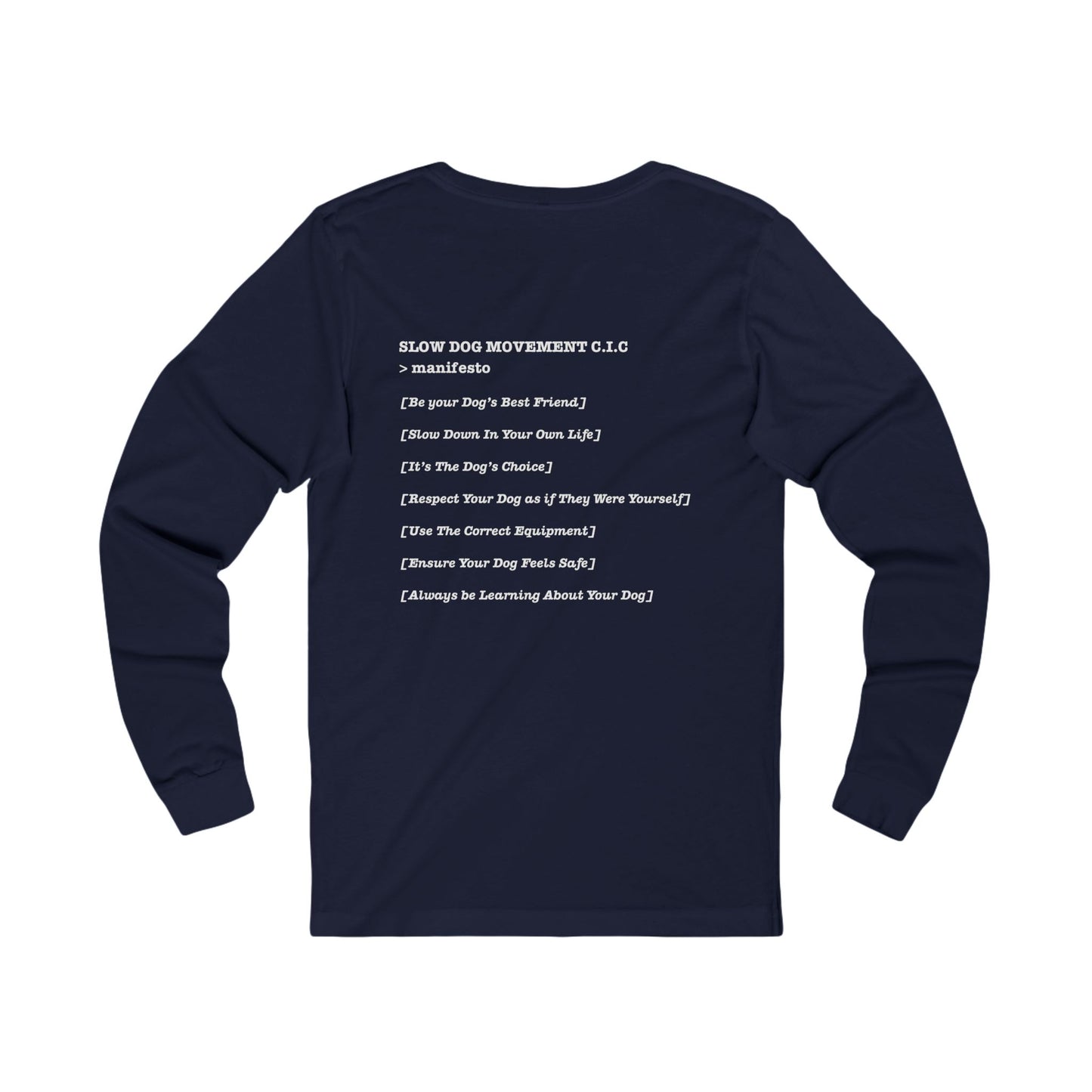 Classic Long Sleeve Tee with ">manifesto" Design