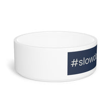 Afbeelding in Gallery-weergave laden, &#39;SLOW wear&#39; #slowdogmovement hashtag dog food Bowl
