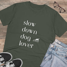 Afbeelding in Gallery-weergave laden, &#39;SLOW wear&#39; &#39;slow down dog lover&#39; Organic fan T-shirt - Unisex
