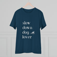 Afbeelding in Gallery-weergave laden, &#39;SLOW wear&#39; &#39;slow down dog lover&#39; Organic fan T-shirt - Unisex
